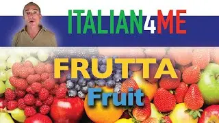 FRUTTA | Learn about Italian fruit | Speaking Italian online with Giuliano