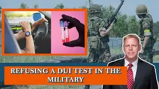 Refusing a DUI Test in the Military | Bilecki Law Group