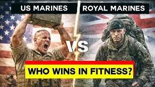 US Marines vs Royal Marines: Who Wins in Fitness?