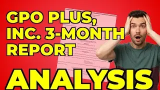 My Critical Take on GPO Plus Inc's 10-Q Filing