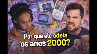 ELE ODEIA OS ANOS 2000 SO POR CAUSA DISTO kkk
