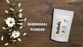 Nourish and Restore Your Hair with Indalo Bhringraj Powder | Hair Fall Natural Treatment