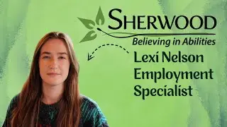 Meet Lexi Nelson | Employment Specialist at Sherwood Community Services