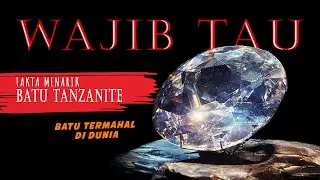 Interesting Facts About Tanzanite, the World's Most Expensive Stone