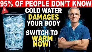 Stop Drinking Cold Water | Why Seniors Must Switch To Warm Water Now