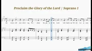Proclaim the Glory of the Lord | Soprano 1 | Vocal Guide by Sis. Mercy Luna-Tom