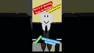 Part 6 of abusing bugs on Roblox today&rsquo;s bug is fling things and people bug day 6 cosmetic bug!