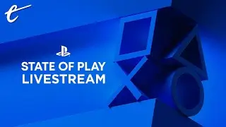 State of Play Showcase with The Escapist