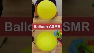 ASMR Yellow Balloon #asmr #balloonasmr