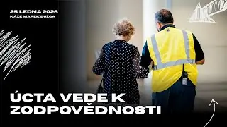 Úcta vede k zodpovědnosti | Marek Bužga | Bohoslužba 25. ledna 2026