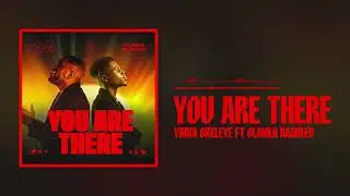 Yinka Okeleye ft. Olamiji Rasheed - You Are There (Official Audio)