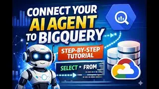 Connect Your AI Agent to BigQuery Using BigQuery Connector | LangChain / GenAI Tutorial