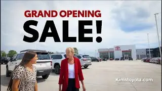 🎉 It&rsquo;s Here! Grand Opening of the NEW Kim&rsquo;s Toyota | Grand Opening Sale All Month Long 🚗🔥