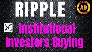 Ripple (XRP) - Institutional Investors Buying XRP at Record Rate