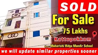 SOLD - 🏡 Individual House for Sale in Chennai | Near Maharishi Vidya Mandir School | 2x2BHK | North
