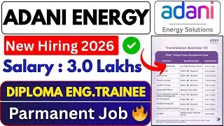 Adani Energy Hiring 2025 I Diploma Trainee I CTC : 3.0 LAKHS I Adani Energy DET 2025 I Latest Jobs