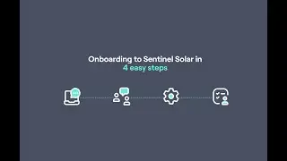 Onboarding to Sentinel Solar in 4 easy steps