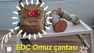 EDC Acil Durum Omuz &Ccedil;antası ⚠️ | İ&ccedil;inde Ne Var? (Everyday Carry)