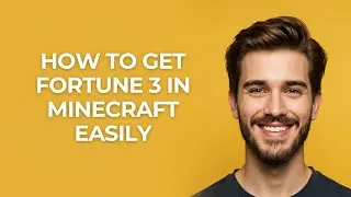 How To Get Fortune 3 In Minecraft Easily - GUIDE!