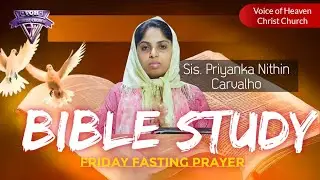 FRIDAY_FASTING_PRAYER | Sis. Priyanka Nithin | Pr. Nithin Paul | VOHC CHURCH, HASSAN, KARNATAKA