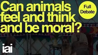 Can Animals Feel, Think and Be Moral? | Mark Rowlands