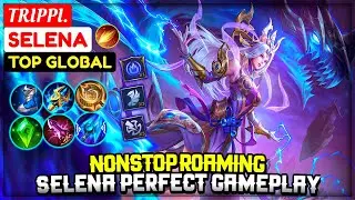 Top global selena 2020, Best build selena 2020,build selena tersakit top global By Trippi. MLBB