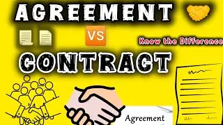 Agreement vs Contract : which one is legally binding?  Explained Everything you need to know