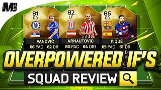 FIFA 16 OVERPOWERED INFORMS SQUAD REVIEW w/ SIF ARNAUTOVIC, IF PIQUE & MORE | FIFA 16 Ultimate Team