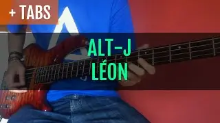 ∆ Alt-J - Léon (Bass Cover with TABS! and cat!)