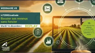 Webinaire inTERREmatinale #8  : booster ses revenus sans foncier, parlons avenir !