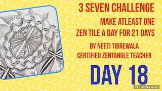 3 Seven Challenge Day 18, Zentangle Inspired Art, Noom, indyrella, Hurry