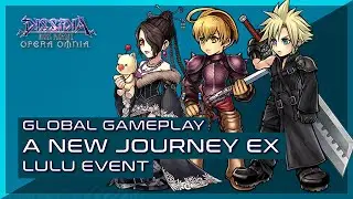 DFFOO - Gameplay - Lulu Event - A New Journey EX