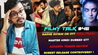 Radhe Shyam On OTT | Master Hindi Dubbed | Acharya Teaser | Vikrant Rona | Filmy Talk #46