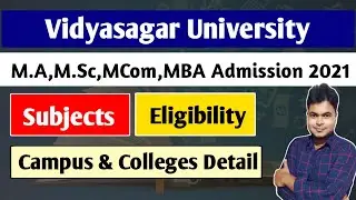 Vidyasagar University PG Admission 2021 | VU M.A/M.Sc/M.Com Admission 2021| Eligibility | Subjects