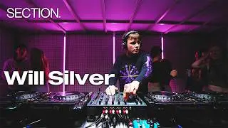 Will Silver | SECTION. | August 2025