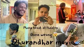 Dhurandhar movie gone wrong 🤯|| Desi balak in mall || phone break khandani blogger #dhurandhar 