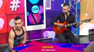 LERMAN - Entrevista en Lol TV