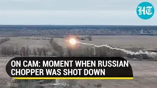 Chilling battlefield footage; Moment when Russian chopper was shot down by Ukraine missile