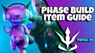 ❗DETAILED build item guide❗ - Fault patch .14 -  Phase