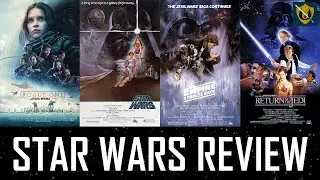 Star Wars: The Original Trilogy (Plus Rogue One) Review