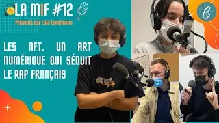 Les NFT, un art numérique qui séduit le rap français - La MIF #12