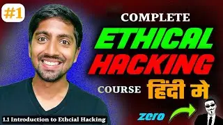 Introduction To Ethical Hacking ✅ [ Full course ] | Ethical Hacking Course - 1.1