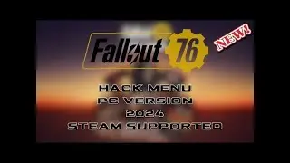 Fallout 76 HACK / HACK MENU / PC / STEAM SUPPORTED / Unlimited Junk,Caps,XP