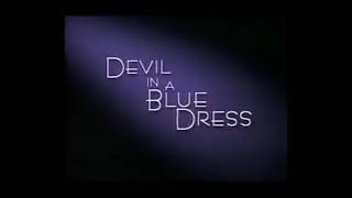 Devil in a Blue Dress Movie Trailer 1995 - TV Spot