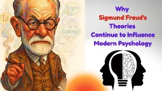 Why Sigmund Freud's Ideas Still Shape Psychology Today