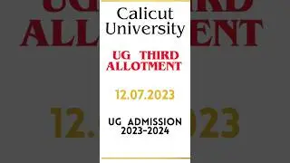 Calicut University |UG THIRD ALLOTMENT |UG admission 2023-2024