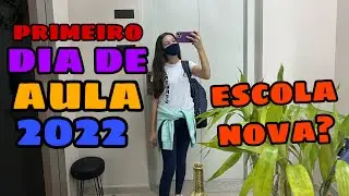 PRIMEIRO DIA DE AULA 2022