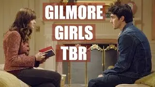 Gilmore Girls TBR