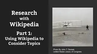 Research with Wikipedia, Part 1: Choosing a Topic