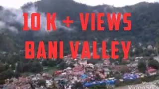 Bani Valley JK08  ka Nazara ❤️❤️❤️